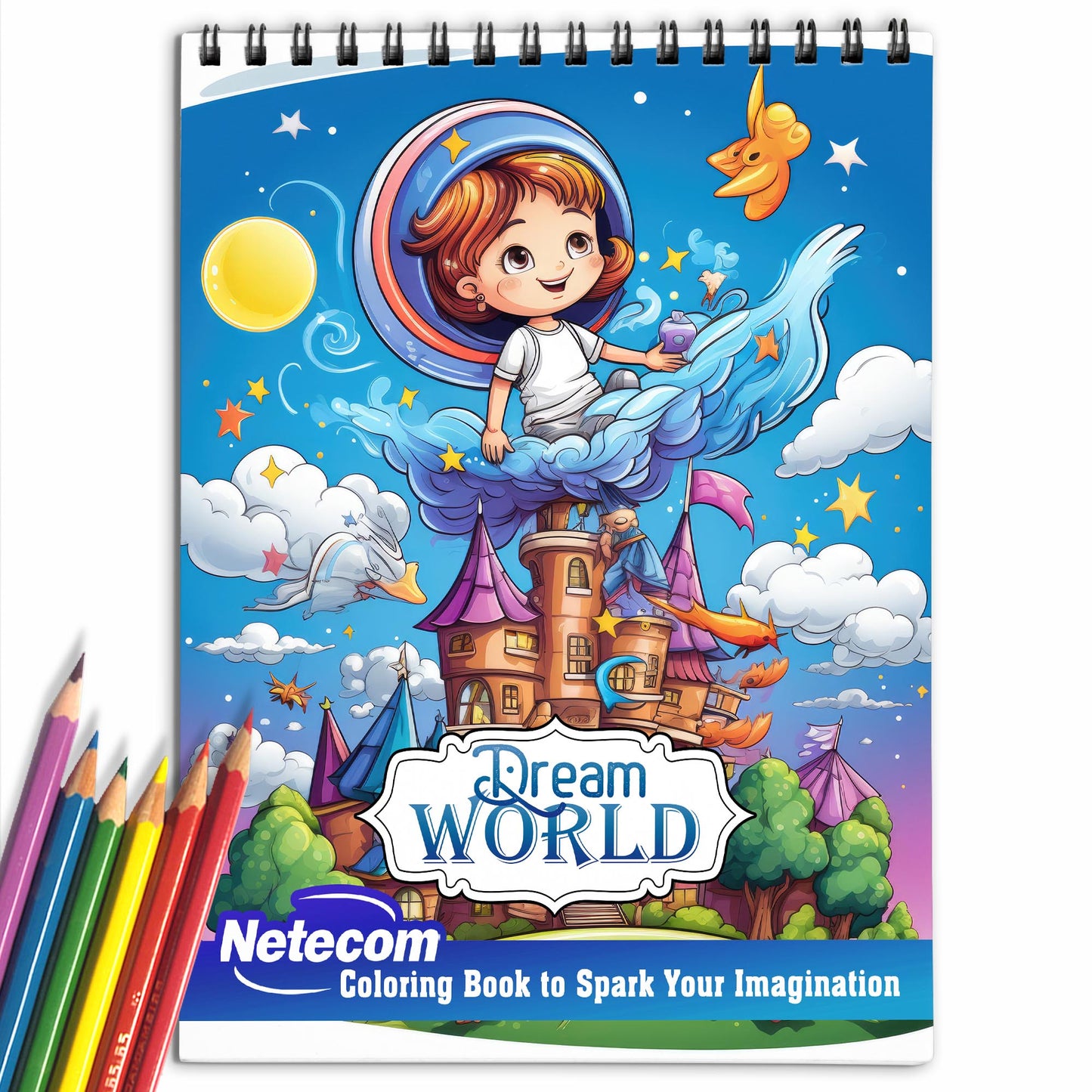 Dream World Spiral Bound Coloring Book, Experience the Joy of Coloring the Realm of Dreams with 30 Alluring Pages for Dreamers and Art Fans to Color and Celebrate the Unlimited Possibilities and Wonder of Dream World Art