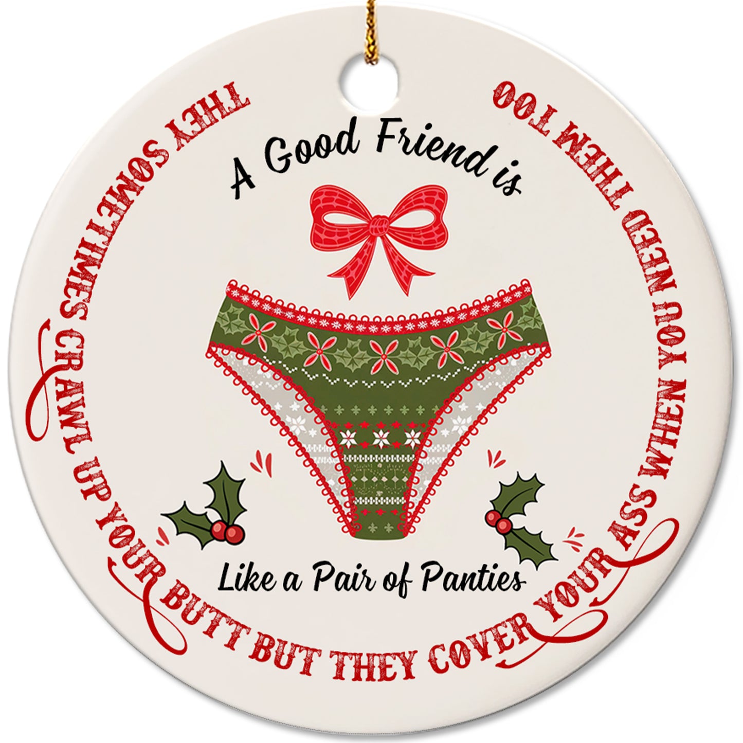 Netecom Funny Best Friend Ornament for Women, A Good Friend is Like a Pair of Panties Ceramic Ornament for Christmas Tree Hanging Decorations Gift, Besties Friendship Gifts, Holiday Present
