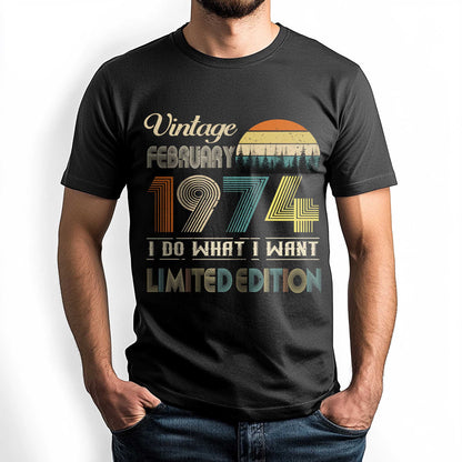 Netecom Vintage February 1974 T-Shirt, I Do What I Want Limited Edition, Retro Graphic Tee, Perfect Birthday Gift for Men