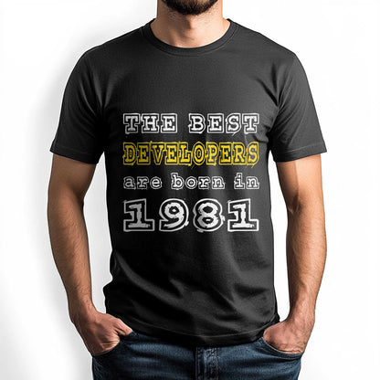 Netecom The Best Developers Are Born in 1981 T-Shirt, Style Birthday Shirt for Men, Perfect Gift for 1981 Birth Year