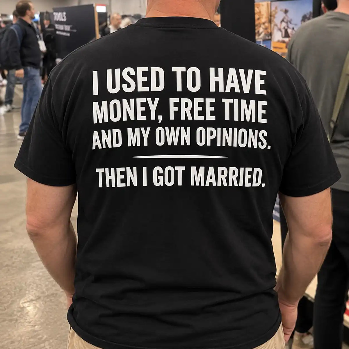 I Used To Have Money Free Time Opinions Then I Got Married Funny Shirt