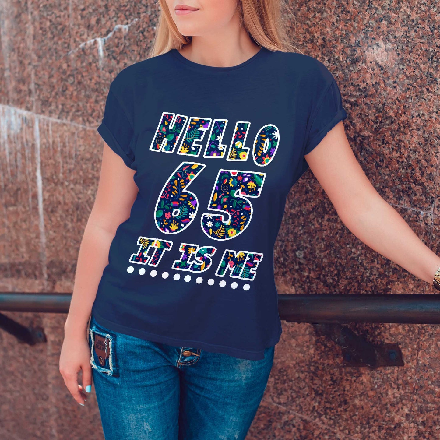 Netecom Hello 65 It Is Me T-Shirt, Funny Birthday Shirt for Women, Perfect Gift for 65 Birthday