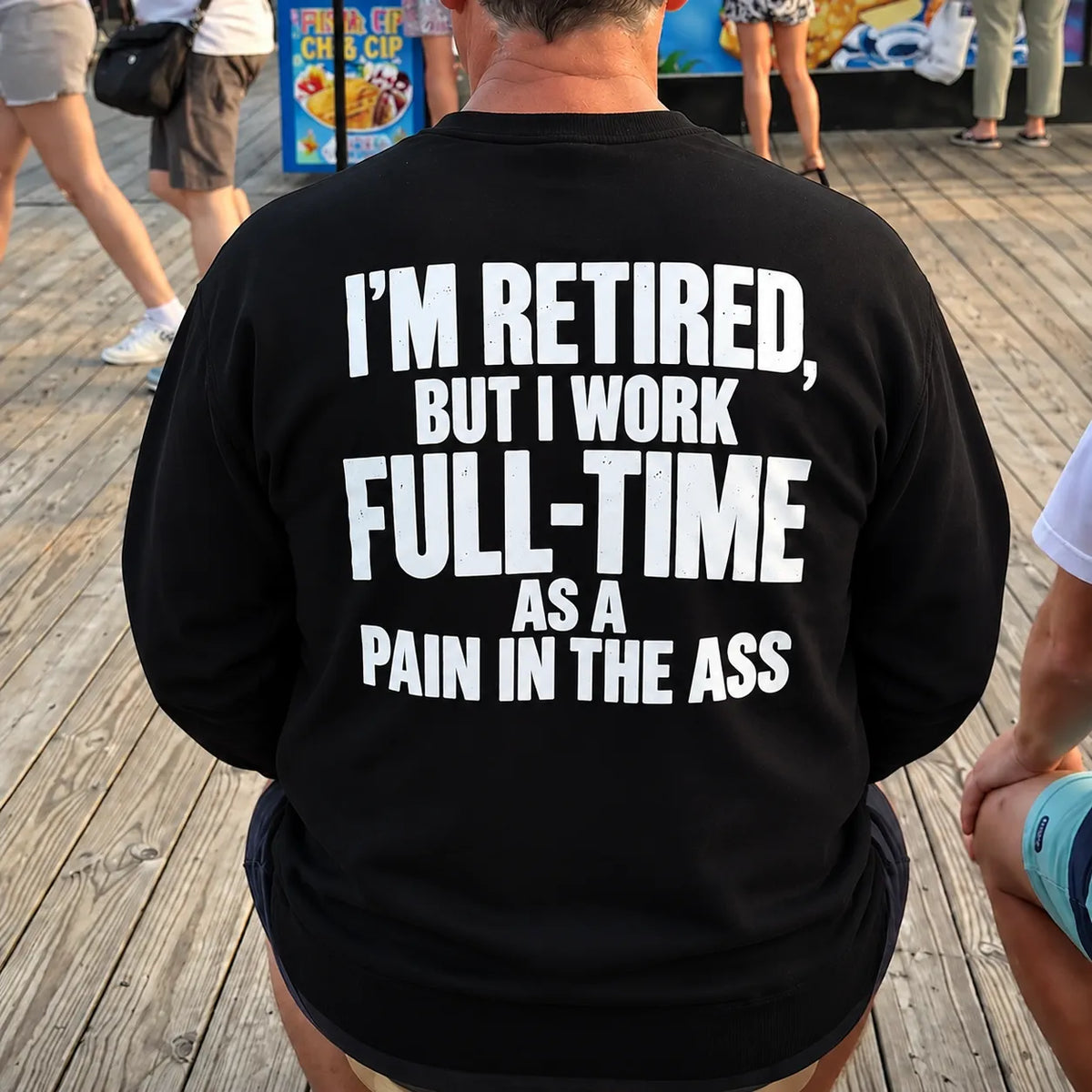 I’m Retired But I Work Full-Time Funny Retirement Shirt