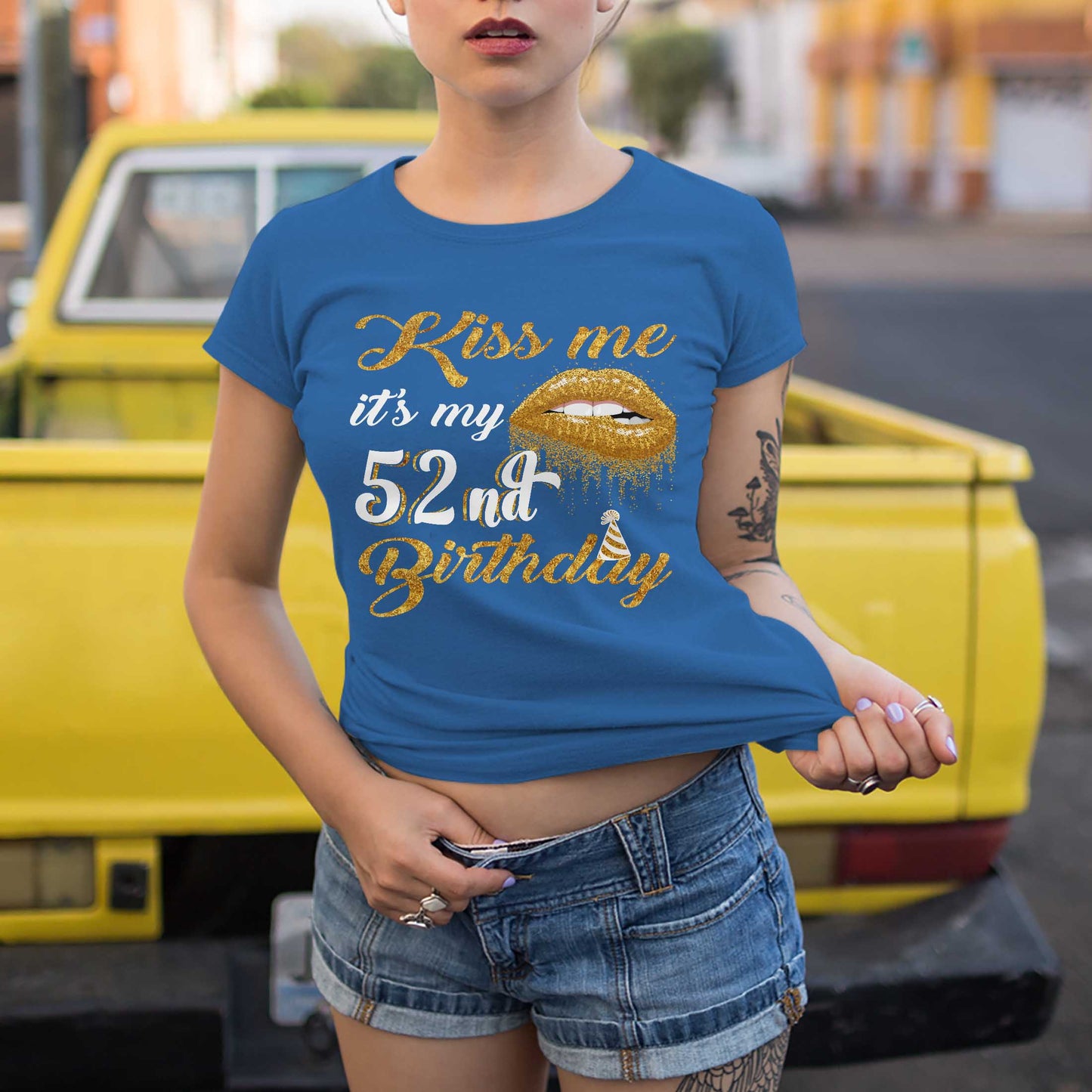 Netecom Kiss Me T-Shirt, Funny 52nd Birthday Tee for Women, Perfect Gift to Celebrate 52 in Style