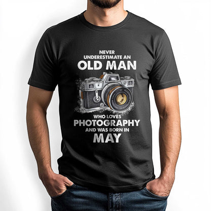 Netecom Never Underestimate an Old Man Who Loves Photography T-Shirt, Funny Birthday Shirt for Men, Perfect Gift for May Birthday