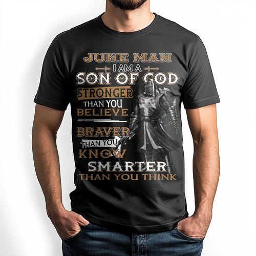 Netecom June Man T-Shirt I Am A Son Of God Stronger Than You Believe Braver Than You Know Smarter Than You Think Christian Graphic Tee Gift