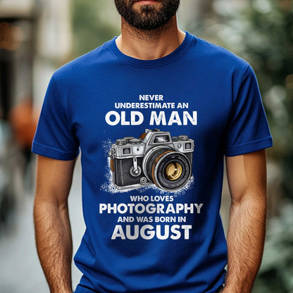Netecom Never Underestimate an Old Man Who Loves Photography T-Shirt, Funny Birthday Shirt for Men, Perfect Gift for August Birthday