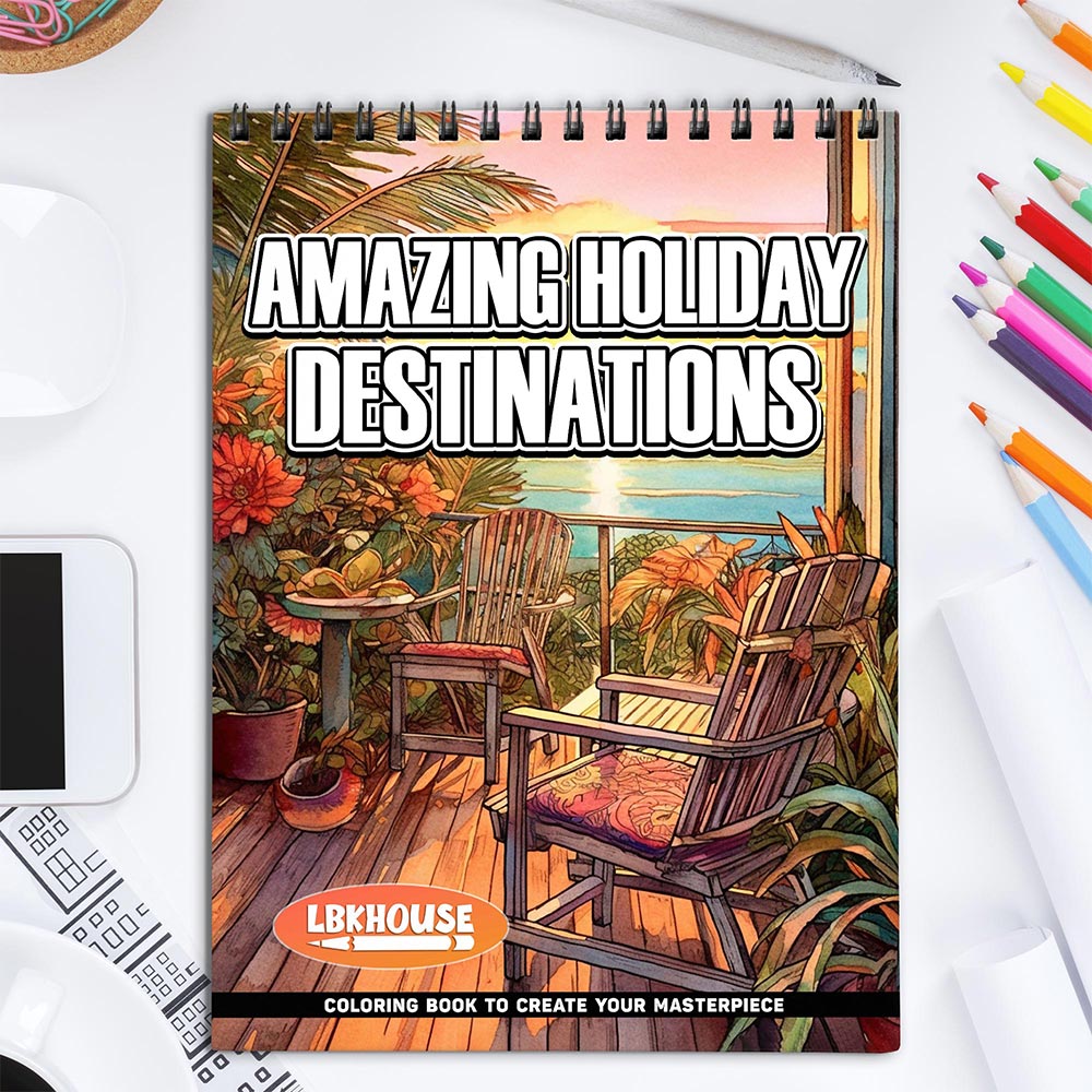 Amazing Holiday Destinations Coloring Book for Adult