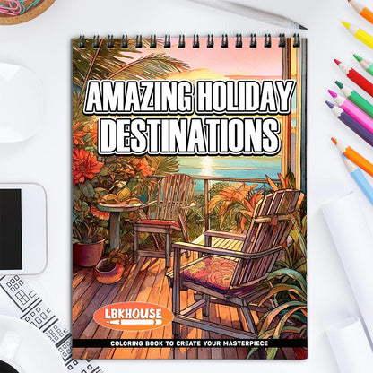 Amazing Holiday Destinations Coloring Book for Adult