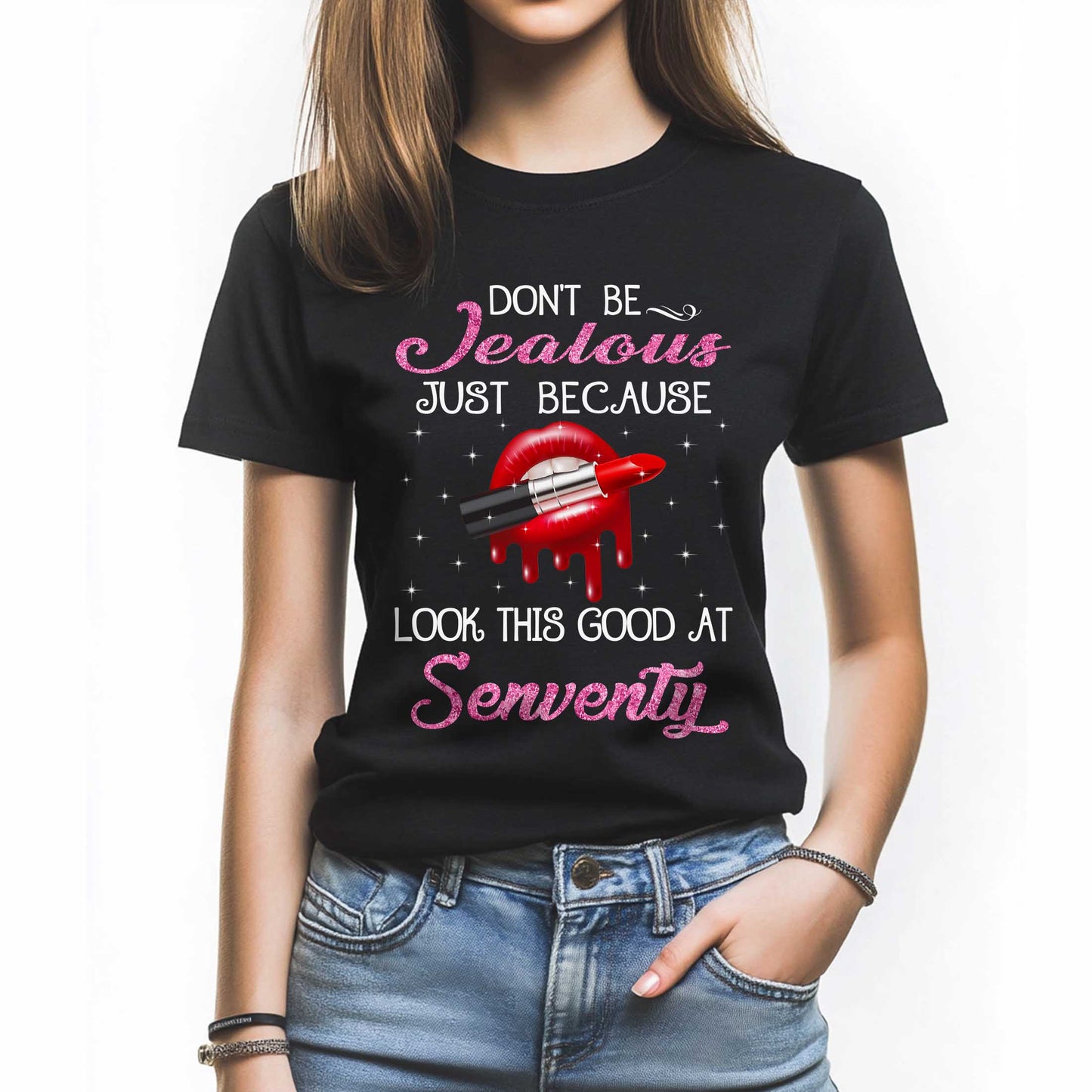 Netecom Don’t Be Jealous T-Shirt, Playful Birthday Gift for Women Celebrating 70, Funny 70th Birthday Tee, Trendy Women’s Shirt, Cute Birthday Outfit