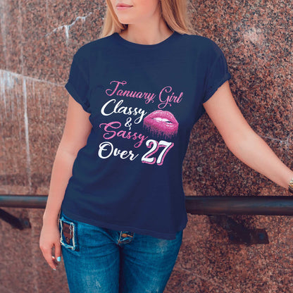 Netecom January Girl Classy and Sassy Over 27 T-Shirt, Funny Birthday Shirt for Women, Perfect Gift for 27 Birthday