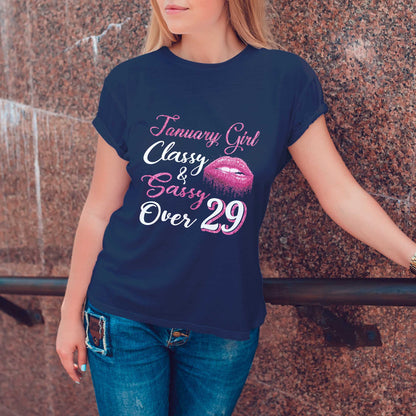 Netecom January Girl Classy and Sassy Over 29 T-Shirt, Funny Birthday Shirt for Women, Perfect Gift for 29 Birthday
