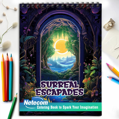 Surreal Escapades Spiral Bound Coloring Book, Enjoy 30 Whimsical Coloring Pages of Surreal Escapades for Creative Souls to Unleash Imagination.