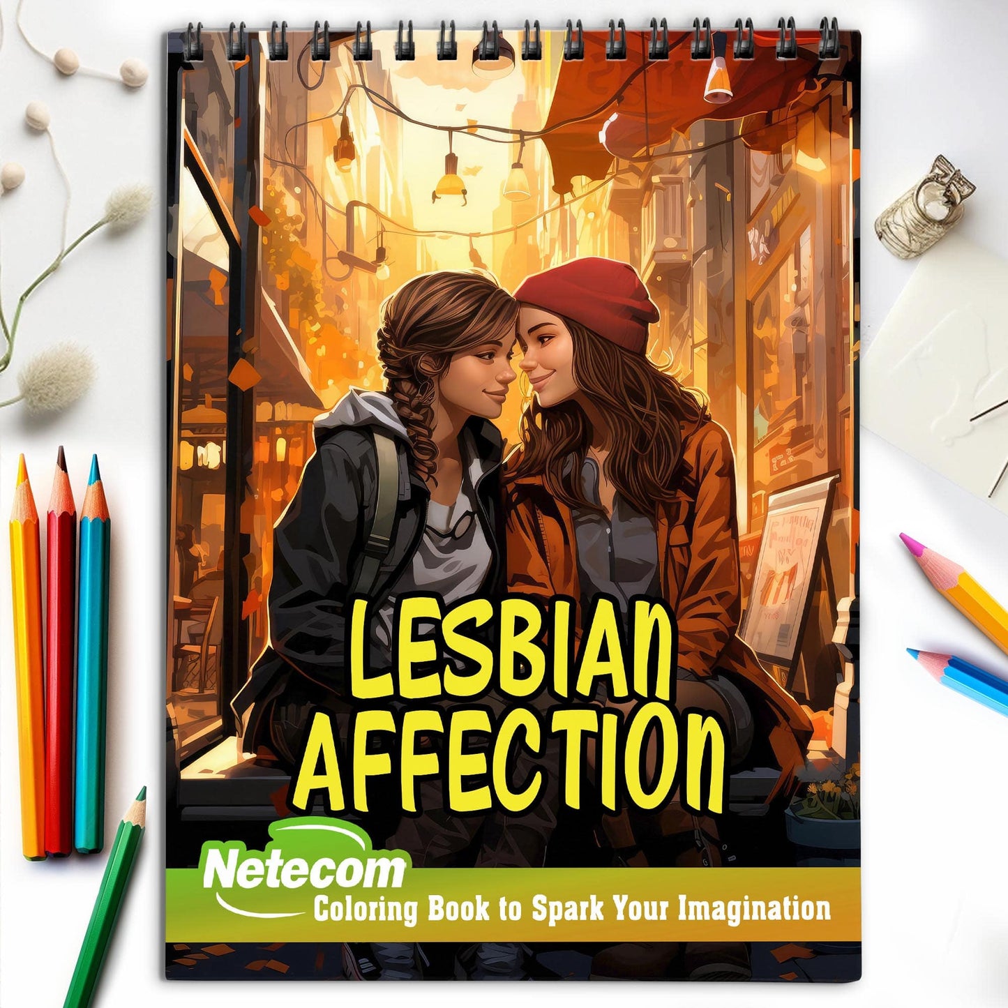 Lesbian Affection Spiral Bound Coloring Book, Embrace the Beauty of Romance with 30 Captivating Coloring Scenes of Loving Lesbian Couples.