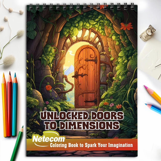 Unlocked Doors to Dimensions Spiral Bound Coloring Book, Witness the Beauty of Unlocked Doors to Dimensions with 30 Inspiring Coloring Pages, Creating a Gallery of Captivating Portals