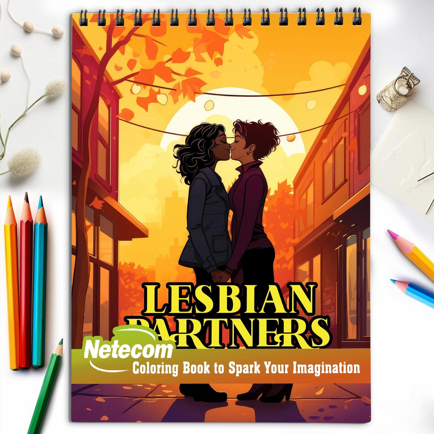 Lesbian Partners Spiral Bound Coloring Book, Embrace the Beauty of Lesbian Love with 30 Captivating Coloring Scenes of Committed Partners.