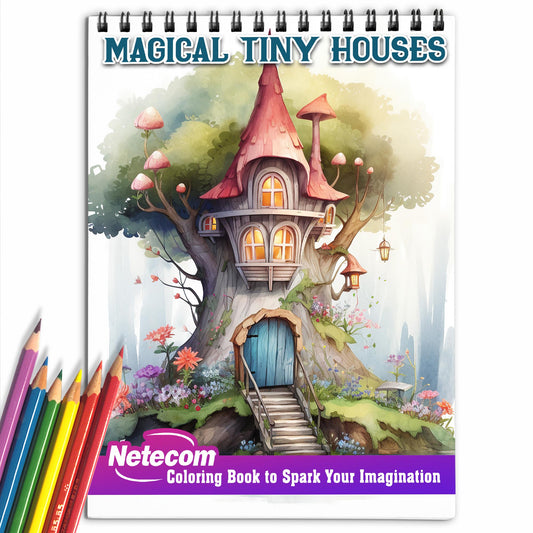 Magical Tiny Houses Spiral Bound Coloring Book, Tiny House Wonderland with 30 Playful Coloring Pages of Miniature Magical Homes