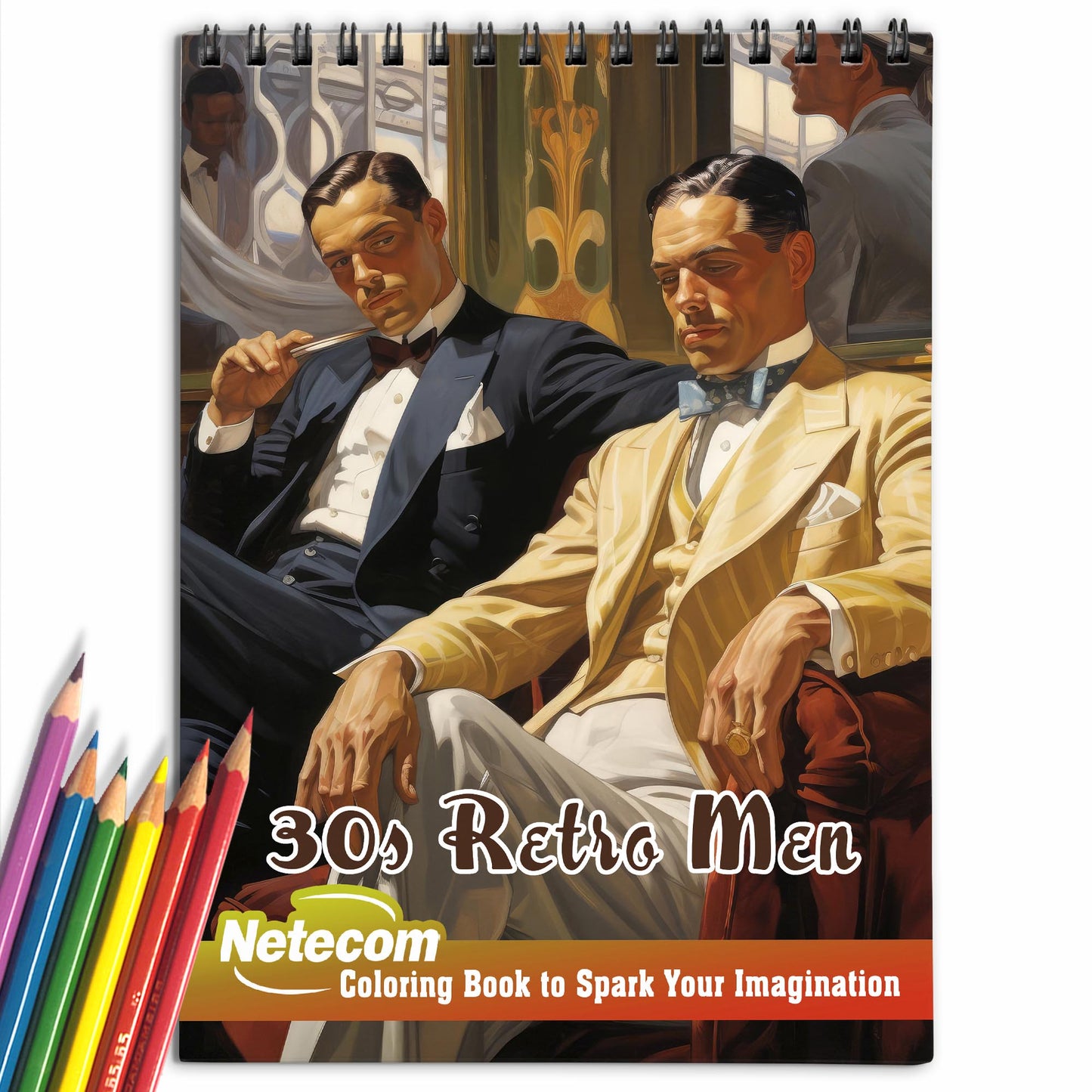 30s Retro Men Spiral Bound Coloring Book, Indulge in 30 Dashing Coloring Pages, Fostering Focus and Imagination in the Timeless Retro Era