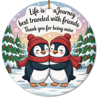 Netecom Cute Penguin Christmas Ornament, Life Is a Journey Best Traveled With Friends Ceramic Ornament for Xmas Tree Hanging Decorations Gift, Friendship Gifts for Besties, Best Friends, BFF