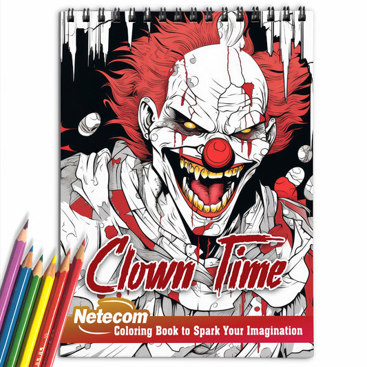 Clown Time Spiral Bound Coloring Book, Explore the Dark and Twisted World of Clown Time with 30 Eerie Coloring Pages for Horror Enthusiasts to Embrace the Chills and Thrills