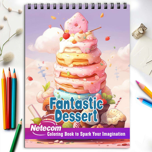 Fantastic Dessert Spiral Bound Coloring Book, Indulge in Your Imagination with 30 Enchanting Coloring Pages, Exploring the World of Fantastic Desserts