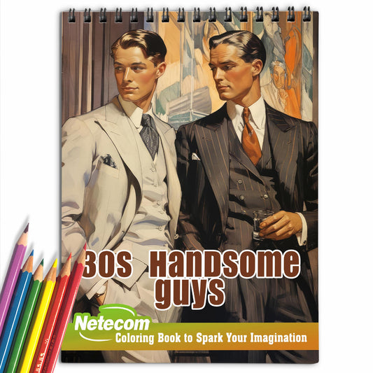 30s Handsome Guys Spiral Bound Coloring Book, Embrace the Allure of Classic Hollywood with 30 Handsome Guys Coloring Pages, Igniting Your Love for Iconic Men of the Past