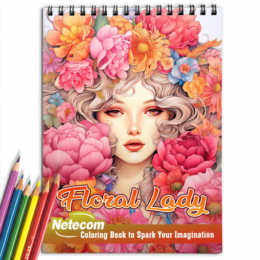 Floral Lady Spiral Bound Coloring Book, Unleash Your Artistic Talents in the Floral Journey with 30 Charming Floral Lady Coloring Pages for Coloring Enthusiasts to Embrace the Harmony and Feminine Power of Nature