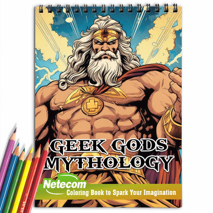 Geek Gods Mythology Spiral Bound Coloring Book, Immerse Yourself in 30 Intriguing Mythological Coloring Pages, Unveiling Geek Gods from Diverse Worlds