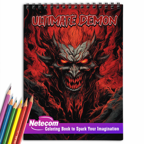 Ultimate Demon Spiral Bound Coloring Book, 30 Stunning Demon Coloring Pages for Artistic Explorers to Dive into the Sinister World of Demons and Unleash Their Creativity