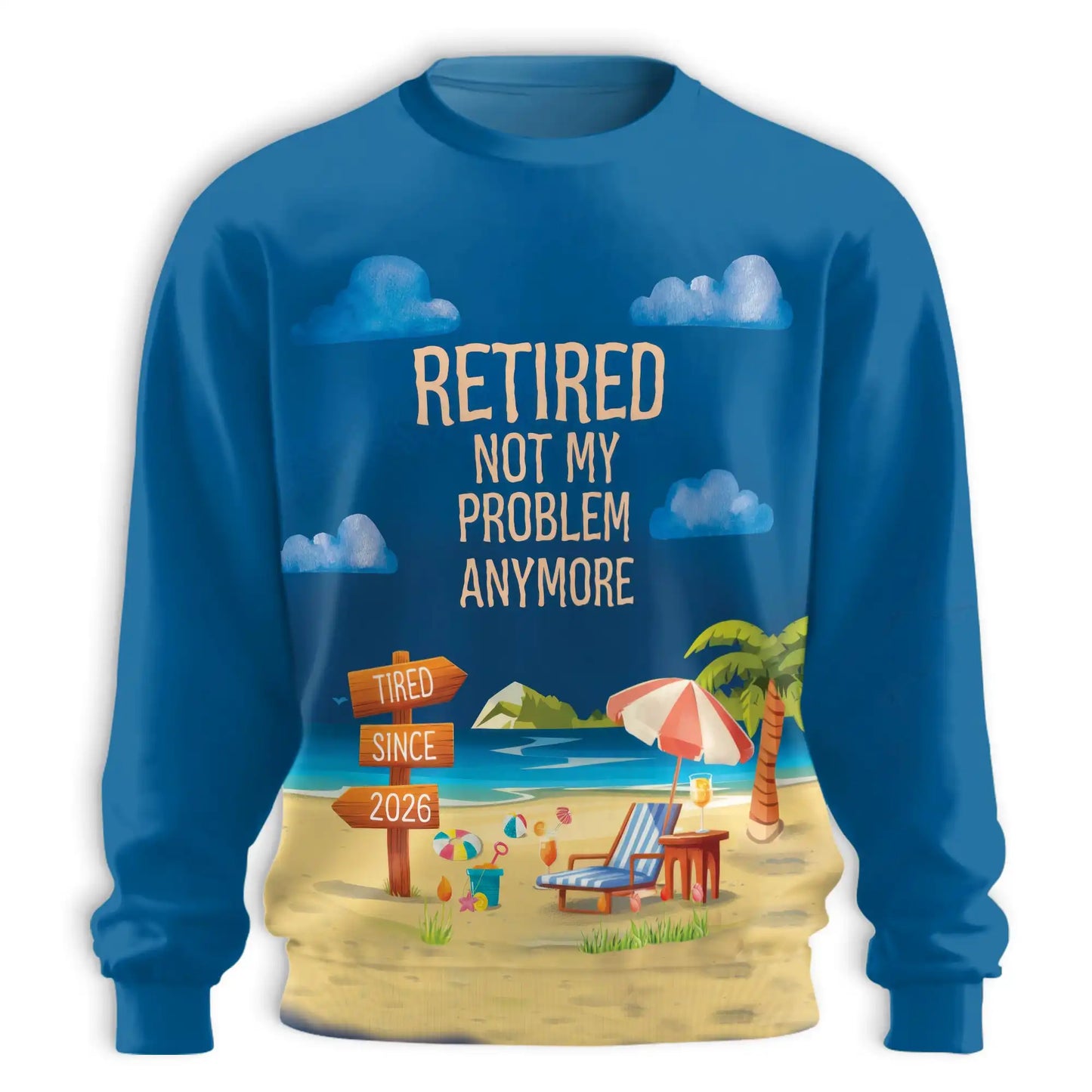 Beach Retirement Sweatshirt, 3D All Over Print Tropical Vacation Crewneck Pullover for Men Women, Retirement Gift - Netecom