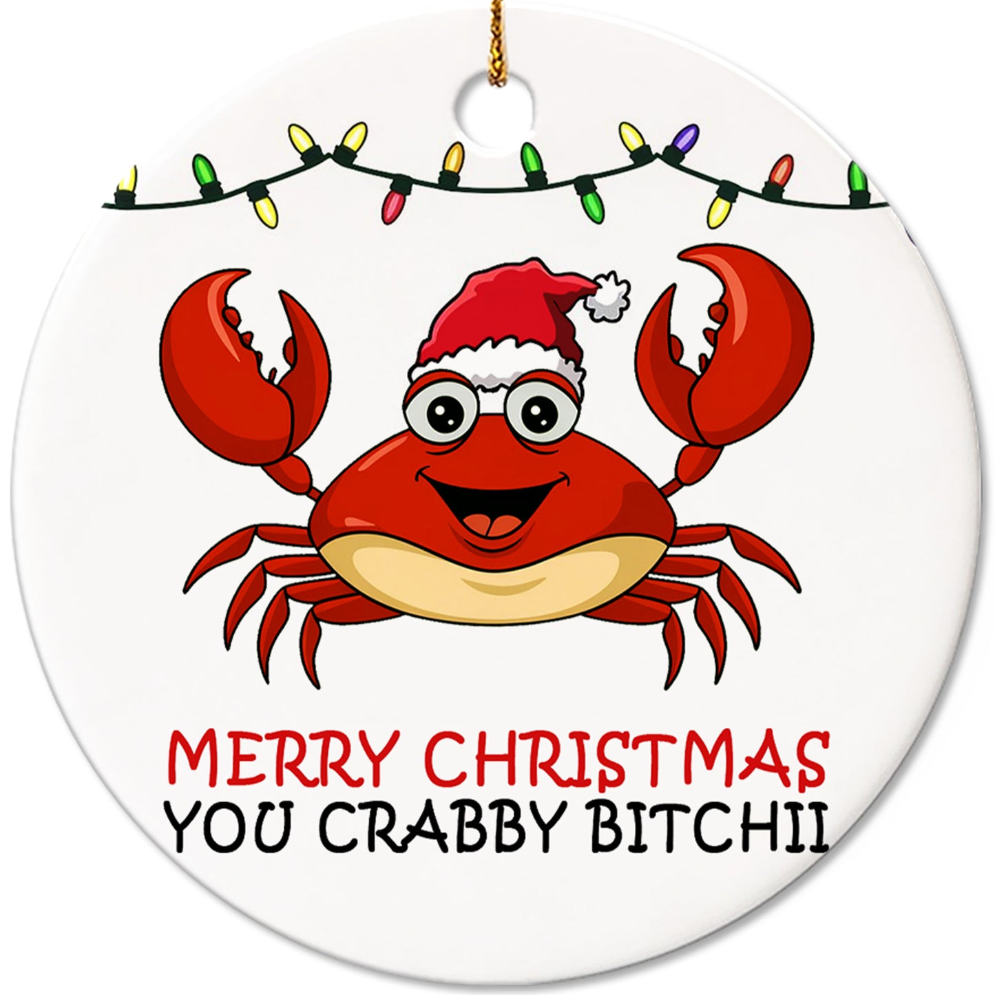 Netecom Funny Merry Christmas You Crabby Bitchii Ornament, Crab in Santa Hat Ceramic Ornament for Xmas Tree Hanging Decorations Gift, Crab Lover Gifts, Holiday Party Present