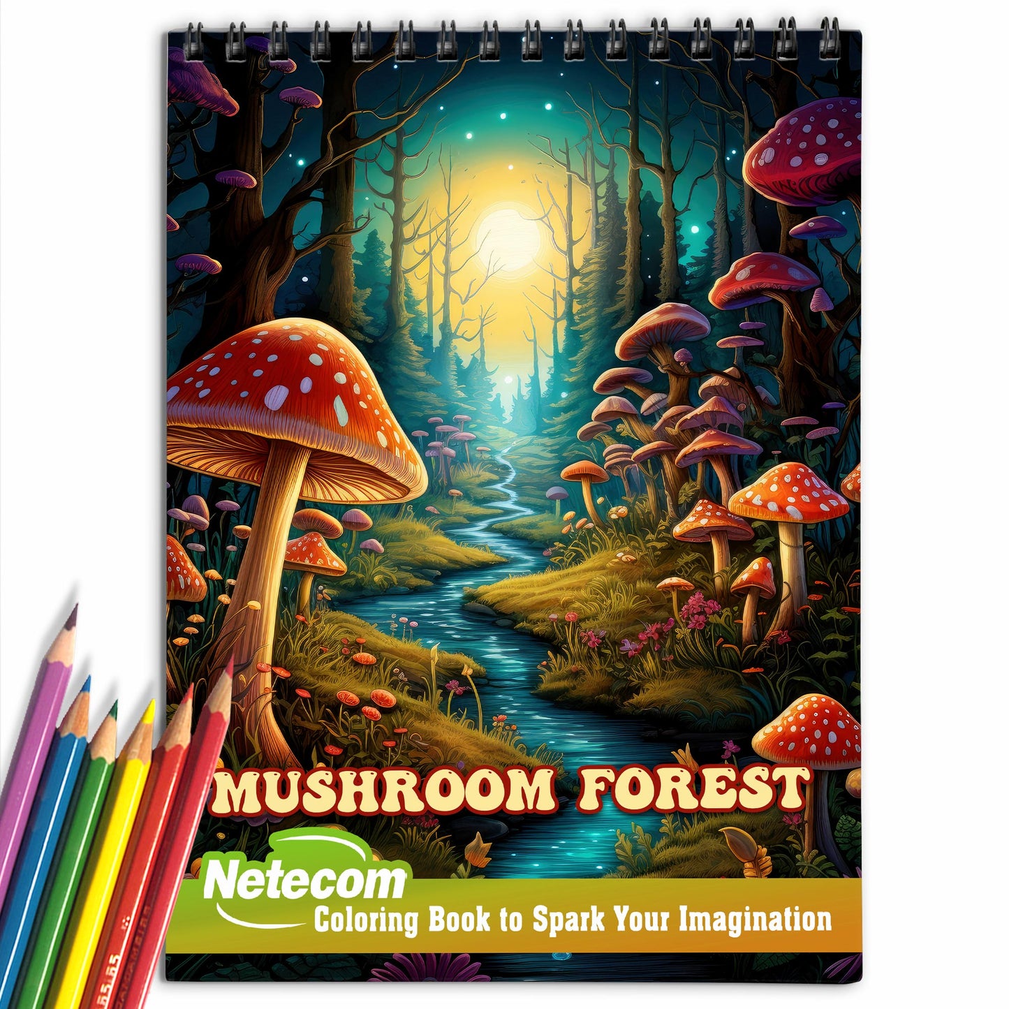 Mushroom Forest Spiral Bound Coloring Book, Delve into the Fungal Kingdom with 30 Enchanting Coloring Pages of Mushroom Forest Fantasies