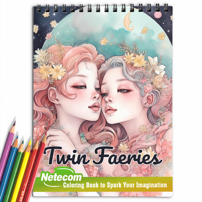 Twin Faeries Spiral Bound Coloring Book, Celebrate the Beauty of Twin Faeries with 30 Enchanting Coloring Pages