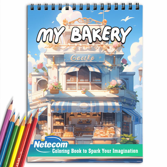 My Bakery Spiral Bound Coloring Book, Celebrate the Joy of Baking with 30 Mesmerizing Bakery Coloring Pages for Culinary Art Fans to Explore the Sweet World of Pastries and Desserts