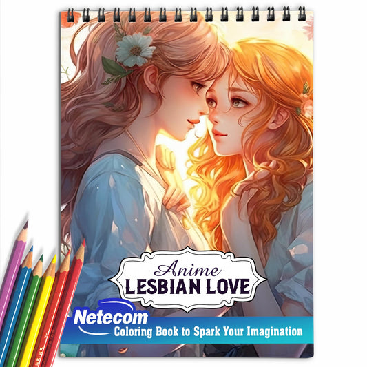 Anime Lesbian Love Spiral Bound Coloring Book, Discover 30 Inspiring Coloring Pages, Reflecting the Power and Beauty of Love in Anime Lesbian Stories