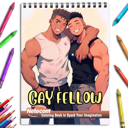 Gay Fellow Spiral Bound Coloring Book, Unleash Your Creativity in a World of LGBTQ+ Representation with 30 Empowering Pages.