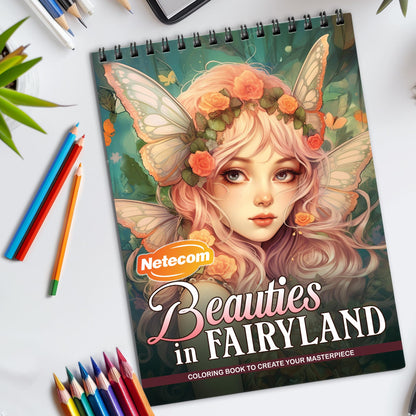 Beauties in Fairyland Spiral Bound Coloring Book, Mystical Beauties in a Fairyland Adventure, Perfect for Fans of Fantasy Art and Enchanting Tales