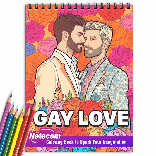 Gay Love Spiral Bound Coloring Book, Celebrate Gay Love with 30 Heartwarming Coloring Pages, Portraying Beautiful Moments of Love and Connection