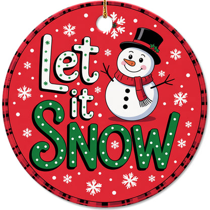 Netecom Let It Snow Ornament, Funny Winter Snowy Snowman Ceramic Ornament for Christmas Tree Hanging Decorations Gift, Gifts for Friends & Family, Holiday Party Present