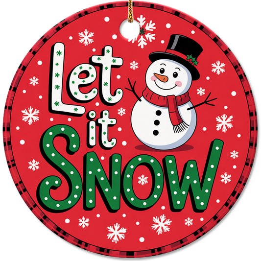 Netecom Let It Snow Ornament, Funny Winter Snowy Snowman Ceramic Ornament for Christmas Tree Hanging Decorations Gift, Gifts for Friends & Family, Holiday Party Present