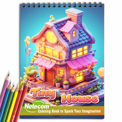 Tiny House Spiral Bound Coloring Book, Dive into the Tiny House Coloring Book with 30 Charming Illustrations to Customize