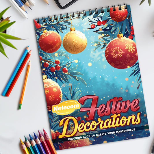 Festive Decorations Spiral Bound Coloring Book, Joyful Festive Decorations for Seasonal Fun, Ideal for Holiday Enthusiasts and Art Lovers Seeking Cheer