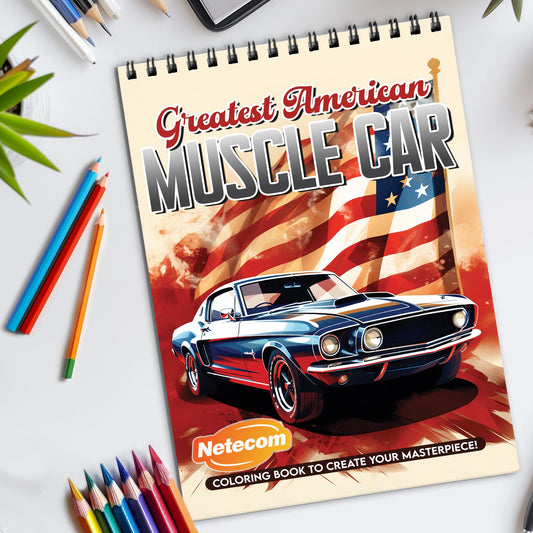 Greatest American Muscle Car Spiral Bound Coloring Book, Iconic American Muscle Cars for Automotive Fans, Perfect for Car Enthusiasts and Muscle Car Aficionados