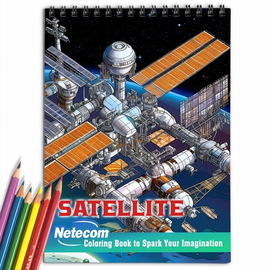 Satellite Spiral Bound Coloring Book, Discover 30 Astronomical Coloring Pages, Featuring Satellites Observing the Cosmos and Unveiling the Mysteries of the Universe