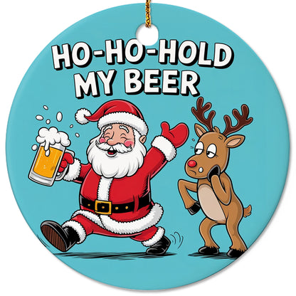 Netecom Funny Santa Claus Reindeer Christmas Ornament, Ho Ho Hold My Beer Ceramic Ornament for Xmas Tree Hanging Decorations Gift, Home Decor, Gifts for Friends & Family, Holiday Party Present