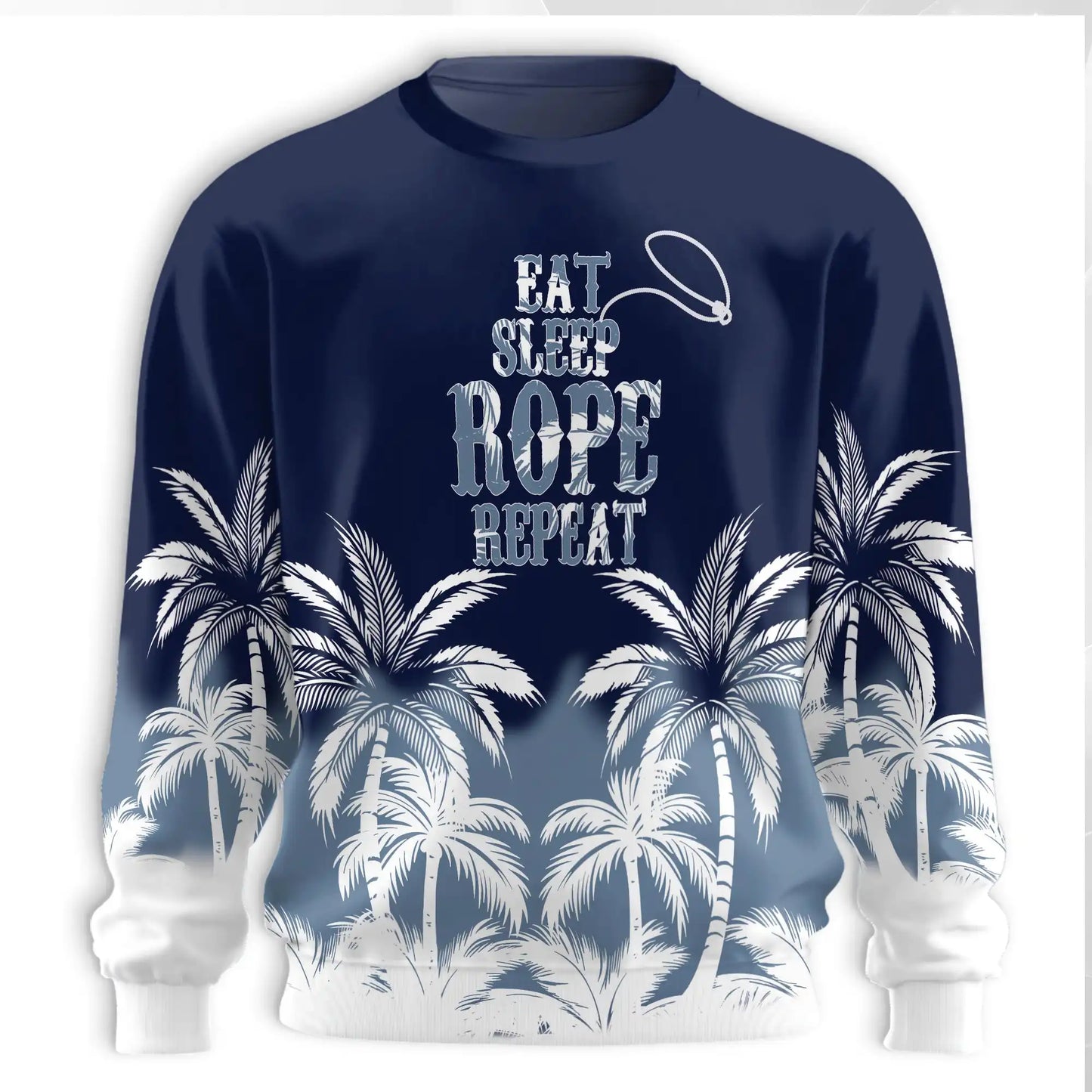 Eat Sleep Rope Repeat Sweatshirt, 3D All Over Print Rodeo Cowboy Crewneck Pullover for Men Women, Roping Lover Gift - Netecom
