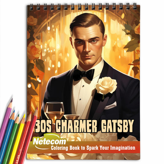 30s Charmer Gatsby Spiral Bound Coloring Book, Relive the Splendor of the 1930s with 30 Captivating Coloring Pages, Perfect for a Stylish and Nostalgic Coloring Adventure