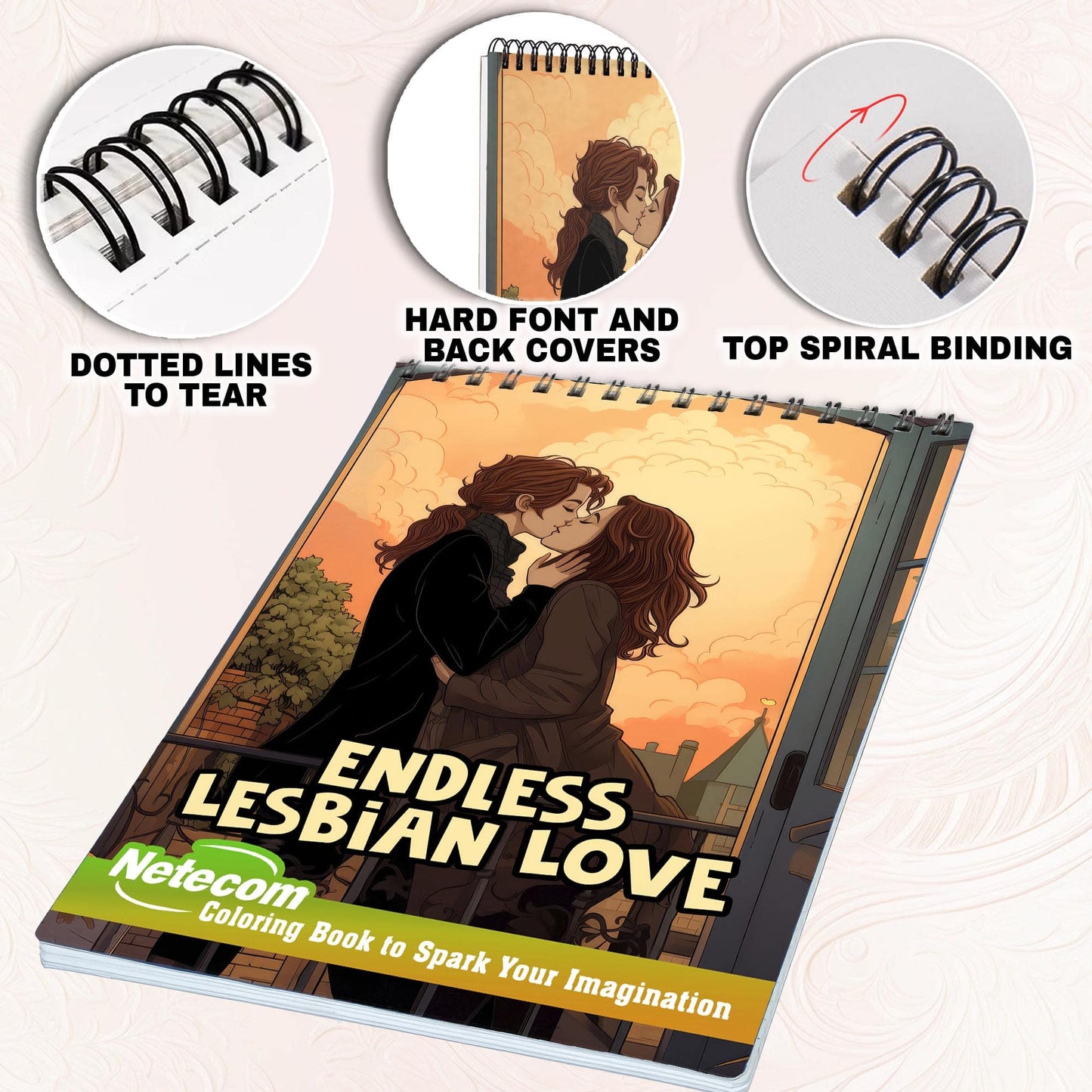 Endless Lesbian Love Spiral Bound Coloring Book, Discover the Power of Everlasting Love and Connection through 30 Exquisitely Illustrated Coloring Pages of Lesbian Romance.