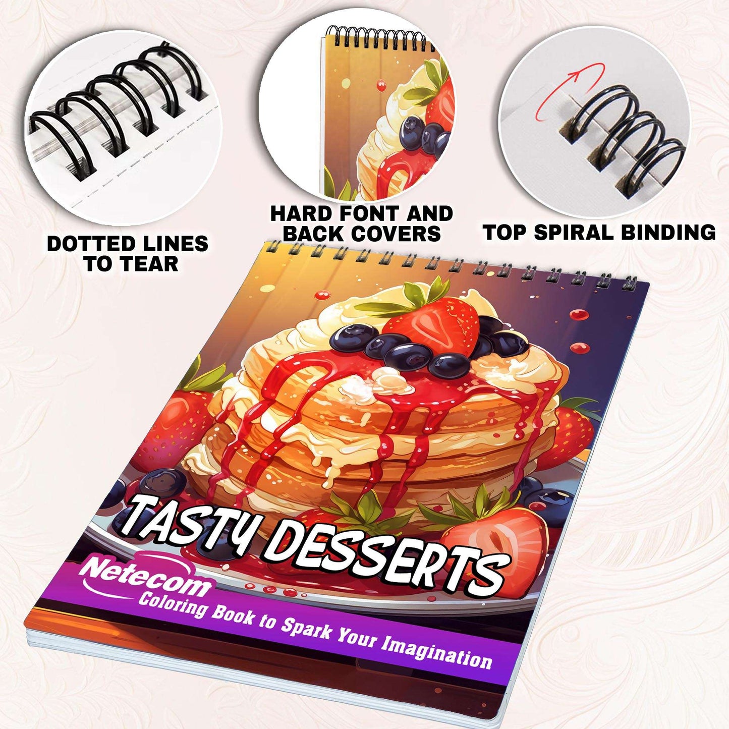 Tasty Deserts Spiral Bound Coloring Book, Savor 30 Dazzling Coloring Pages, Fostering Focus and Creativity as You Celebrate the Artistry of Culinary Creations