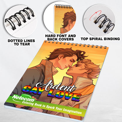 Ardent Gay Love Spiral Bound Coloring Book: 30 Heartwarming Coloring Pages, Filled with Passion and Affection